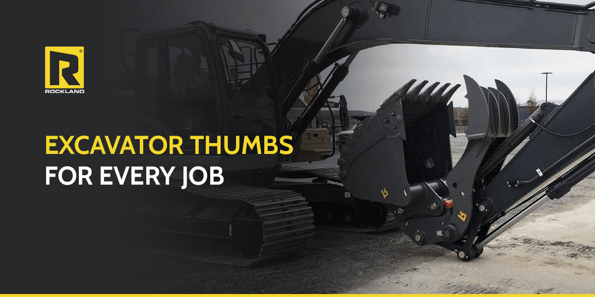 Excavator Thumbs for Every Job